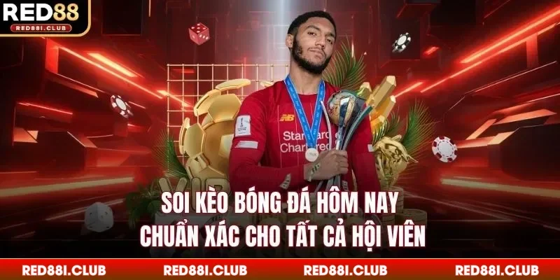 Soi kèo bóng đá